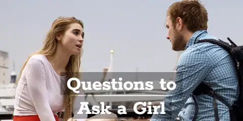 Questions to Ask a Girl